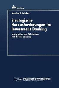 bokomslag Strategische Herausforderungen im Investment Banking