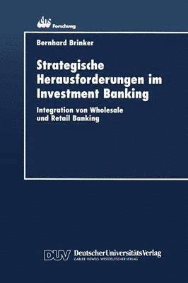 Strategische Herausforderungen im Investment Banking 1