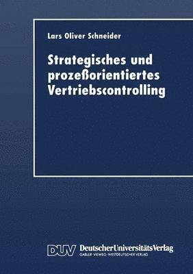 bokomslag Strategisches und prozessorientiertes Vertriebscontrolling