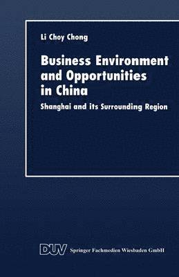 Business Environment and Opportunities in China 1