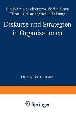 Diskurse und Strategien in Organisationen 1