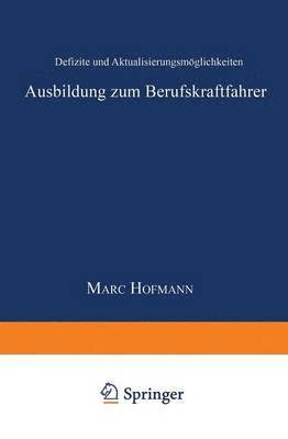 bokomslag Ausbildung zum Berufskraftfahrer