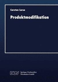 bokomslag Produktmodifikation: Instrumente Zur Zielbildung Bei Höherwertigen Konsum- Und Gebrauchsgütern