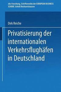 bokomslag Privatisierung der internationalen Verkehrsflughfen in Deutschland