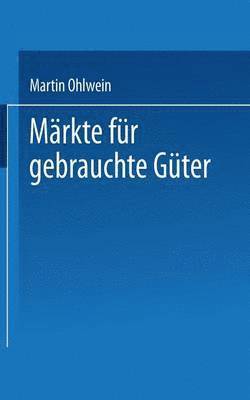 bokomslag Märkte Für Gebrauchte Güter