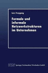 bokomslag Formale und informale Netzwerkstrukturen im Unternehmen