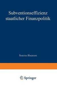 bokomslag Subventionseffizienz staatlicher Finanzpolitik