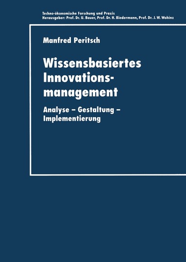 Manfred Peritsch - Wissensbasiertes Innovationsmanagement, Häftad
