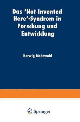 bokomslag Das 'Not Invented Here'-Syndrom in Forschung und Entwicklung