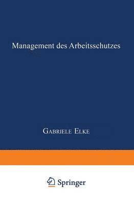 bokomslag Management Des Arbeitsschutzes