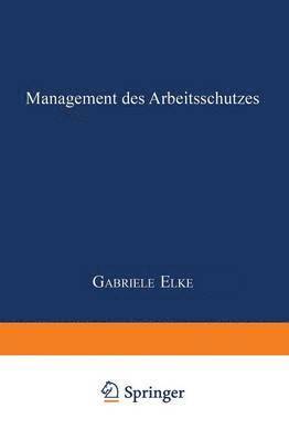 bokomslag Management des Arbeitsschutzes