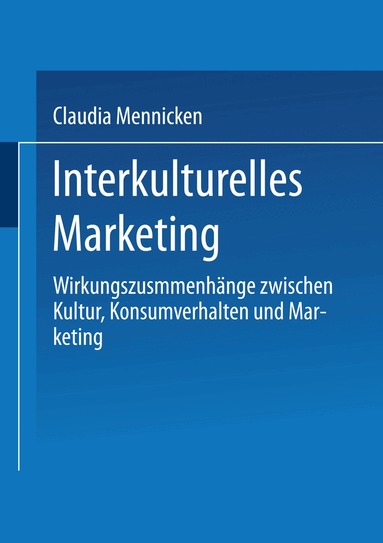 Claudia Mennicken - Interkulturelles Marketing, Häftad