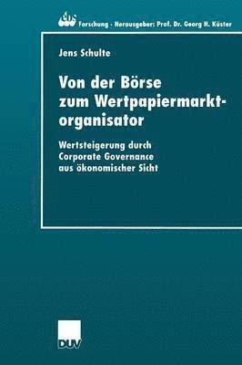 bokomslag Von der Boerse zum Wertpapiermarktorganisator