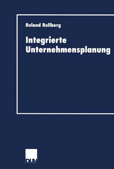 bokomslag Integrierte Unternehmensplanung