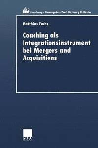 bokomslag Coaching als Integrationsinstrument bei Mergers and Acquisitions