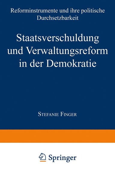 bokomslag Staatsverschuldung und Verwaltungsreform in der Demokratie