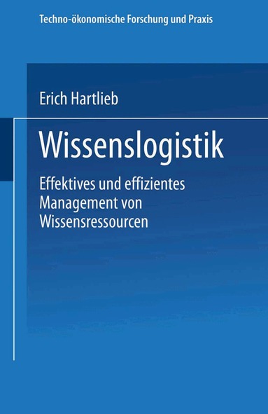 Erich Hartlieb - Wissenslogistik, Häftad
