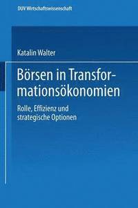 bokomslag Börsen in Transformationsökonomien