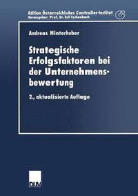 bokomslag Strategische Erfolgsfaktoren bei der Unternehmensbewertung