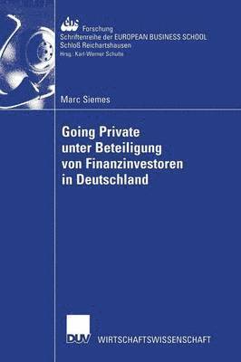 Going Private unter Beteiligung von Finanzinvestoren in Deutschland 1