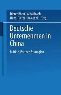 bokomslag Deutsche Unternehmen in China