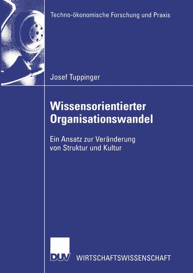 Josef Tuppinger - Wissensorientierter Organisationswandel, Häftad