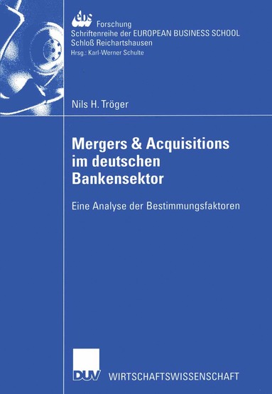 bokomslag Mergers & Acquisitions im deutschen Bankensektor