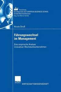bokomslag Führungswechsel Im Management: Eine Empirische Analyse Innovativer Wachstumsunternehmen
