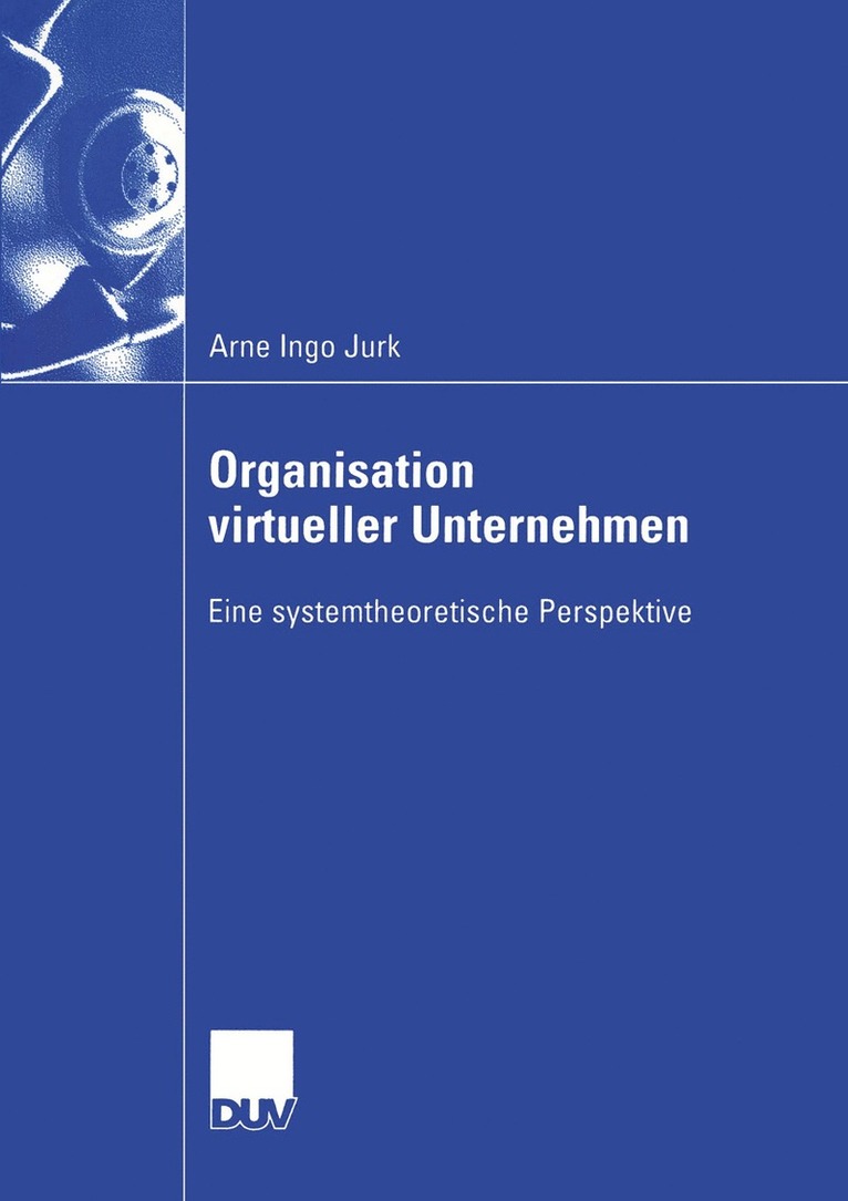 Arne Ingo Jurk - Organisation virtueller Unternehmen, Häftad