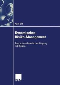 bokomslag Dynamisches Risiko-Management