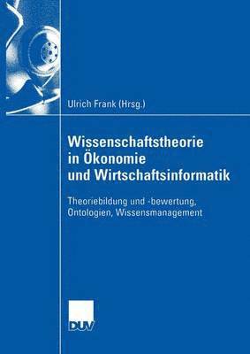 bokomslag Wissenschaftstheorie in konomie und Wirtschaftsinformatik