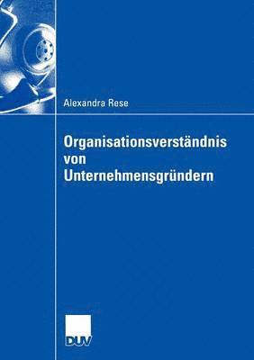 bokomslag Organisationsverstndnis von Unternehmensgrndern