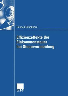 bokomslag Effizienzeffekte Der Einkommensteuer Bei Steuervermeidung