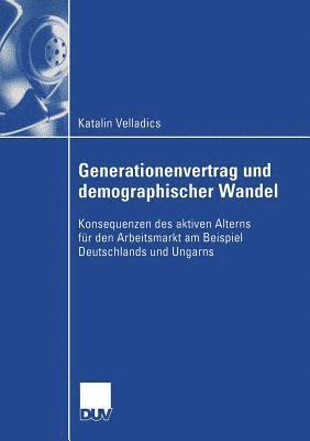 Generationenvertrag und demographischer Wandel 1