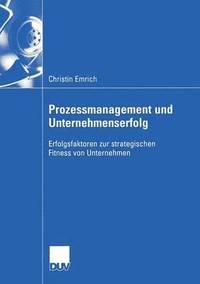 bokomslag Prozessmanagement Und Unternehmenserfolg