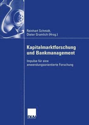 Kapitalmarktforschung und Bankmanagement 1