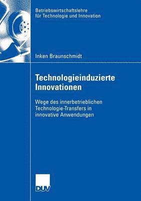 Technologieinduzierte Innovationen 1