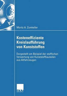 bokomslag Kosteneffiziente Kreislaufführung von Kunststoffen