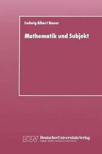 bokomslag Mathematik und Subjekt