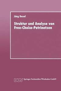 bokomslag Struktur und Analyse von Free-Choice-Petrinetzen