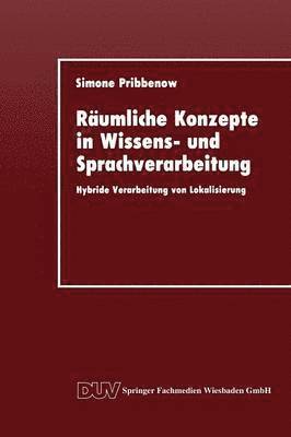 Rumliche Konzepte in Wissens- und Sprachverarbeitung 1