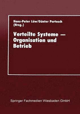 bokomslag Verteilte Systeme - Organisation und Betrieb