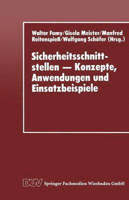 bokomslag Sicherheitsschnittstellen - Konzepte, Anwendungen und Einsatzbeispiele