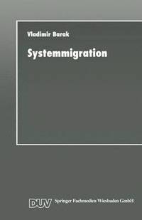 bokomslag Systemmigration: Strategien Für Die Informatik