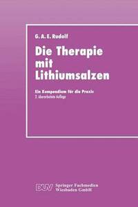 bokomslag Die Therapie Mit Lithiumsalzen: Ein Kompendium Für Die PRAXIS