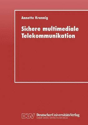 bokomslag Sichere multimediale Telekommunikation