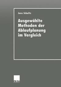 bokomslag Ausgewählte Methoden der Ablaufplanung im Vergleich