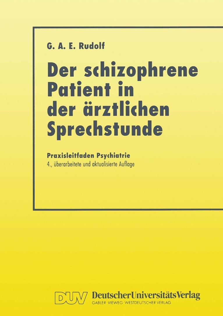 Der Schizophrene Patient in der rztlichen Sprechstunde 1