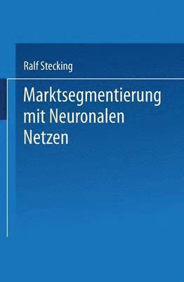 Marktsegmentierung mit Neuronalen Netzen 1