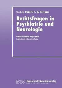 bokomslag Rechtsfragen in Psychiatrie und Neurologie